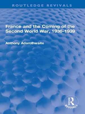 cover image of France and the Coming of the Second World War, 1936-1939